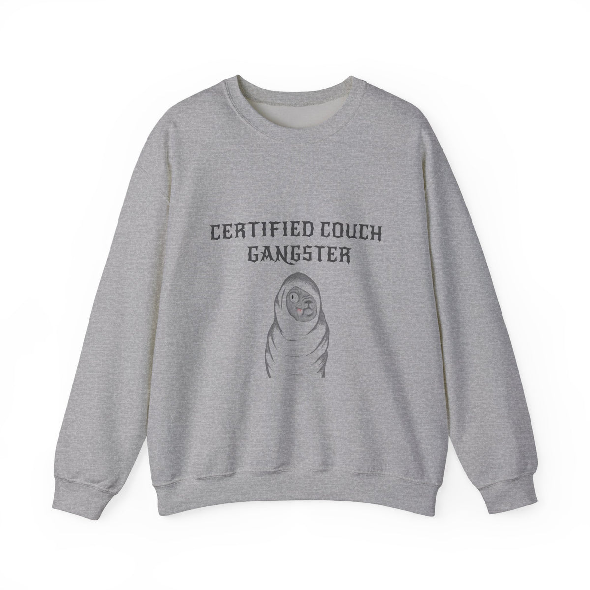 Certified Couch Gangster Pug Sweatshirt