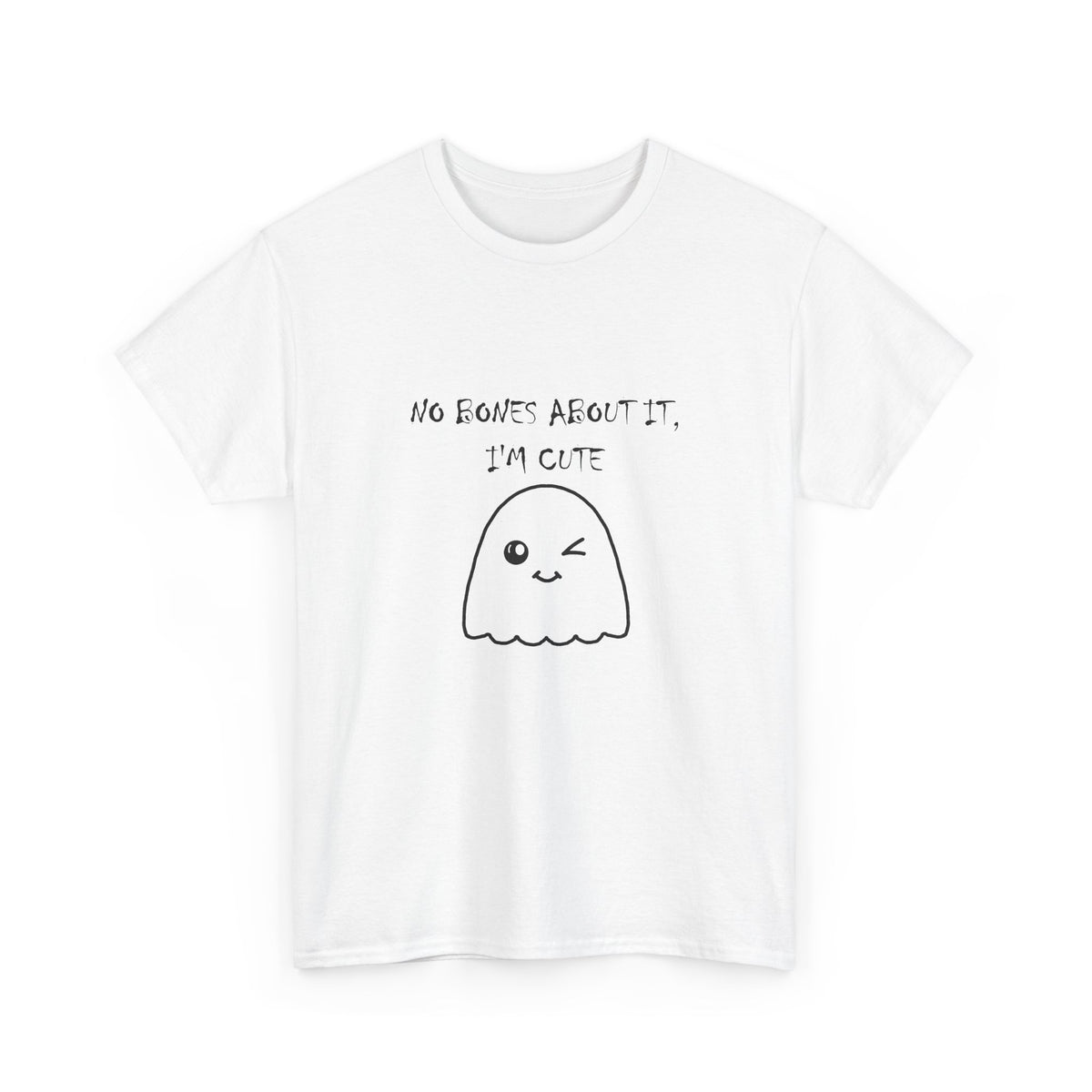No Bones About It I’m Cute Ghost T-Shirt